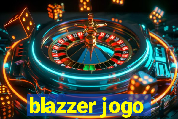 blazzer jogo